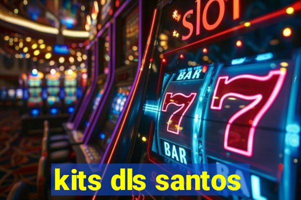 kits dls santos